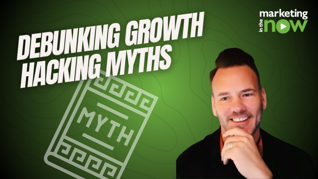 Debunking Growth Hacking Myths with Mark Osborne on "In the Now" Podcast 2