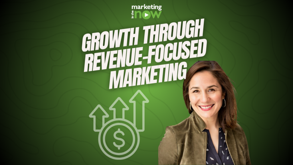 Driving Growth Through Revenue-Focused Marketing: Strategies for Success