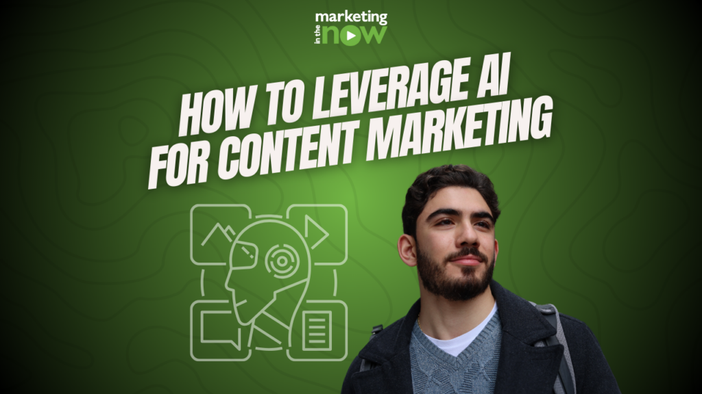 How To Leverage AI For Content Marketing