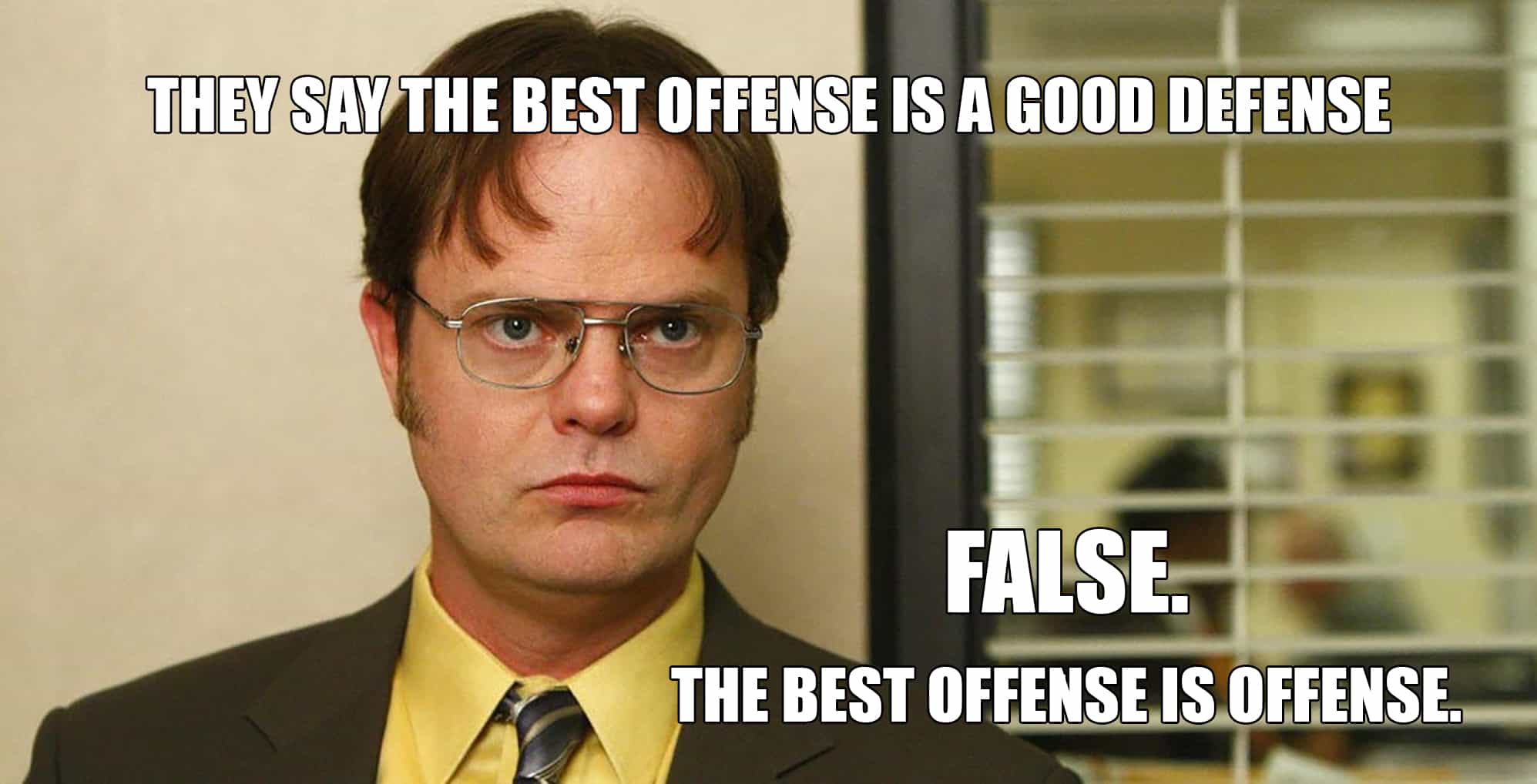 Dwight Says Best Offense is Offense